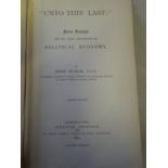 Ruskin, Un to this Last, First Edition 1892, published George Allen