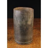 An Early 19th Century Leather Beaker of cylindrical form with hand stitched side and foot seams,