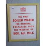 Framed large WWII original poster 'Boil all water and milk', printed for H M Stationary office. 55 x