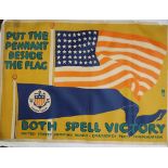 A large WWII USA war poster entitled 'Put The Pennant Beside The Flag - Both Spell Victory' produced