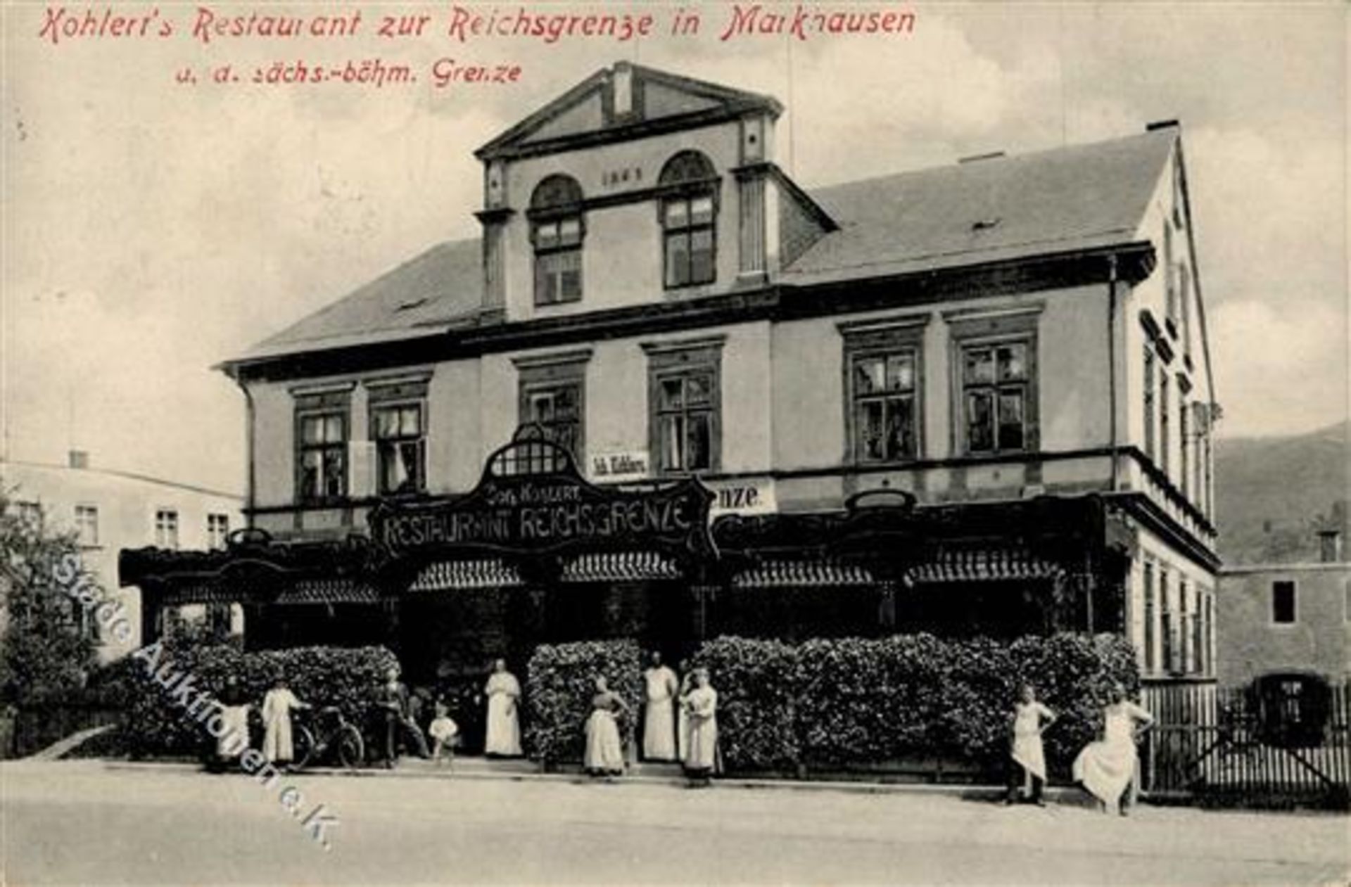 MARKHAUSEN b.Graslitz,Böhmen - Restaurant -Zur Reichsgrenze- IDieses Los wird in einer online-