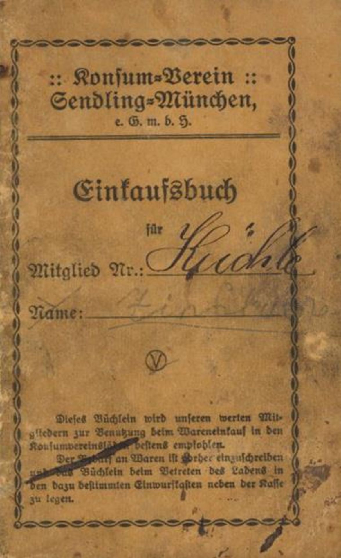 München (8000) Konsumverein Einkaufsbuch 1920 IIDieses Los wird in einer online-Auktion ohne