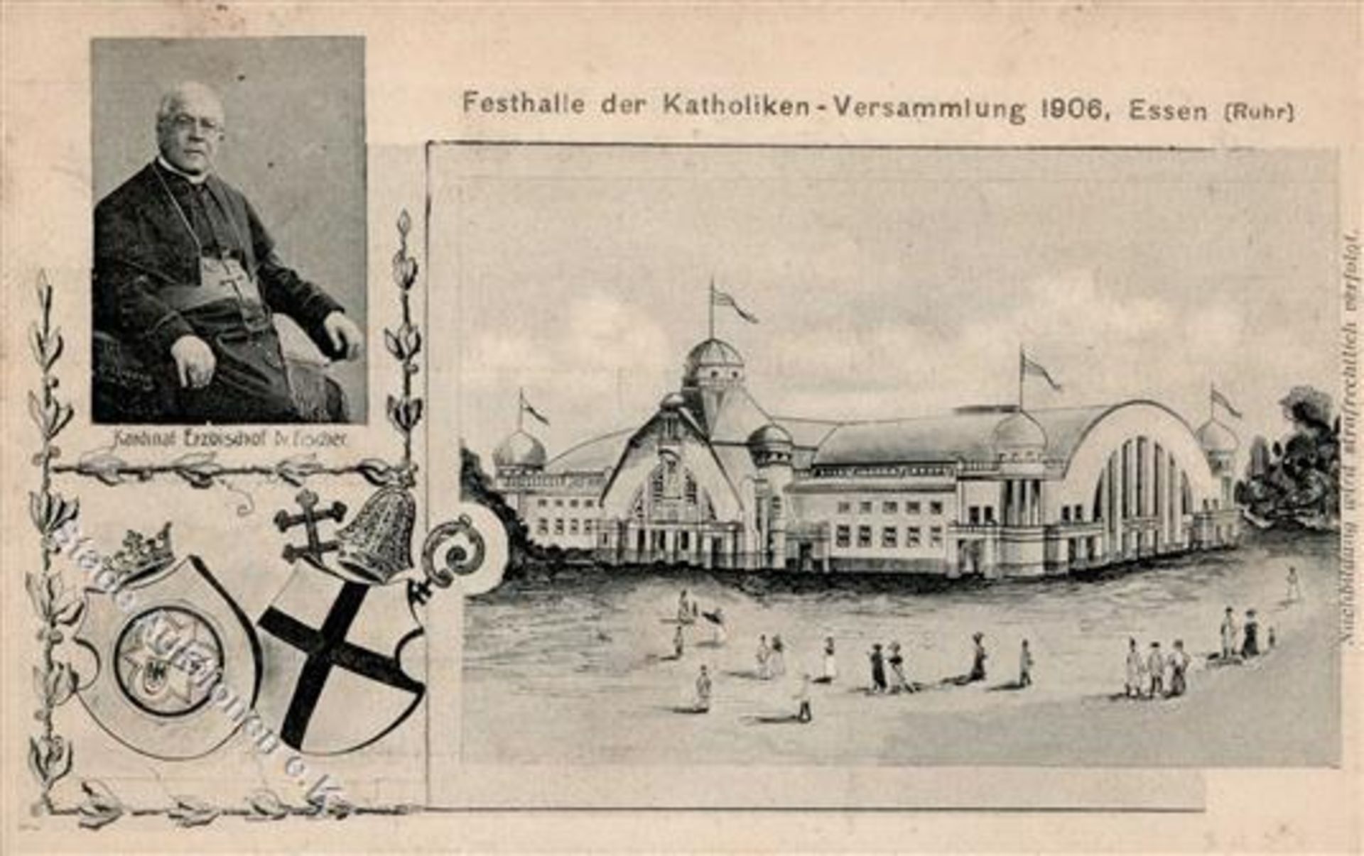 Essen (4300) Katholikenversammlung Kardinal Erzbischof Dr. Fischer 1906 I-II (Ecken abgestoßen)