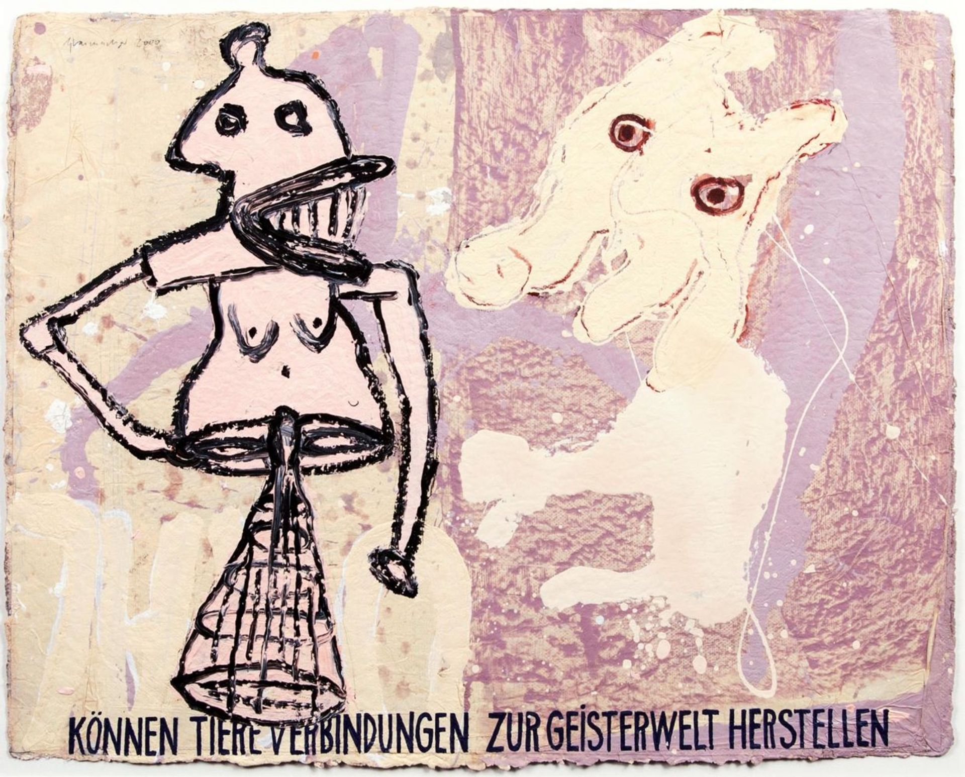 Dieter Glasmacher(Krefeld 1940)Können Tiere Verbindungen zur Geisterwelt herstellenAcryl/Papier/