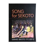 Houdson, B. SONG FOR SEKOTO: GERARD SEKOTO 1913 – 2013 Gerard Sekoto Foundation, Johannesburg,