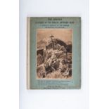 BOER WAR, THE GRAPHIC HISTORY OF THE SOUTH AFRICAN WAR A complete narrative of the campaign, 1899-