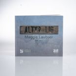 Ballot, M. ALTYD LIG: MAGGIE LAUBSER, 1886-1973 Sasol Art Museum, 2012 First edition