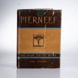 Nel, P. G. JH PIERNEEF: SY LEWE EN SY WERK Perskor, Johannesburg, 1990 First edition Hardcover,