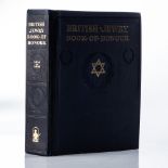 A BRITISH JEWRY - BOOK OF HONOUR