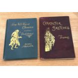 2 19thc character sketches books from Dickens includes the characters of Charles Dickens sketches by