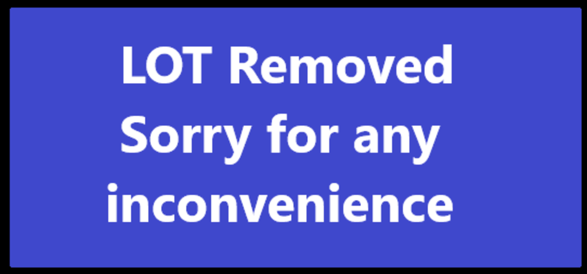 Lot Removed - Sorry for any inconvenience