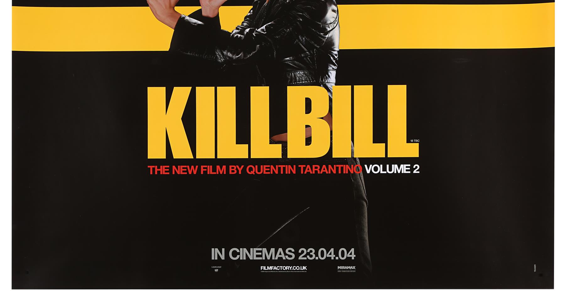 KILL BILL (2003), KILL BILL: VOLUME II (2004) - Two UK Quads, 2003 and 2004 - Image 4 of 9