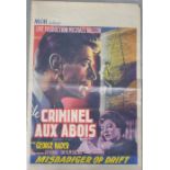 A French film poster, circa 1950, le Criminel Aux Abois (Nowhere to go), MGM films, 55 by 36cm.