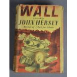Books: The Wall, by John Hersey, published by Hamish Hamilton 1950.