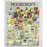 Moorcroft Revised Edition 1897-1993, Paul Atterbury, additional material by Beatrice Moorcroft,