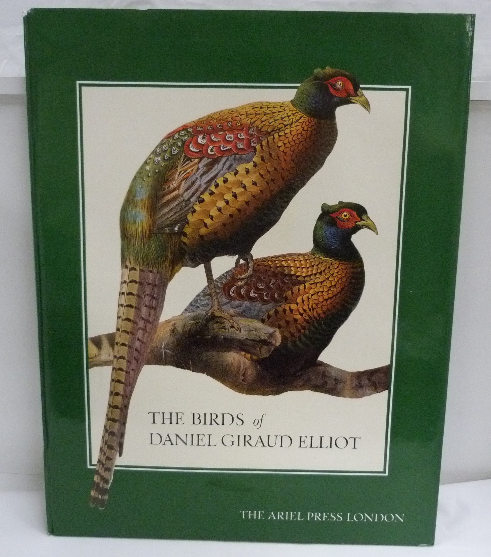 ARIEL PRESS.  The Birds of Daniel Giraud Elliot. Ltd. ed. 1,000. Good col. plates. Folio. Orig.