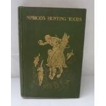 (APPERLEY CAPT.).  Nimrods Hunting Tours. Ltd. ed. 500. Eng. col. plates. Large 8vo. Orig. green