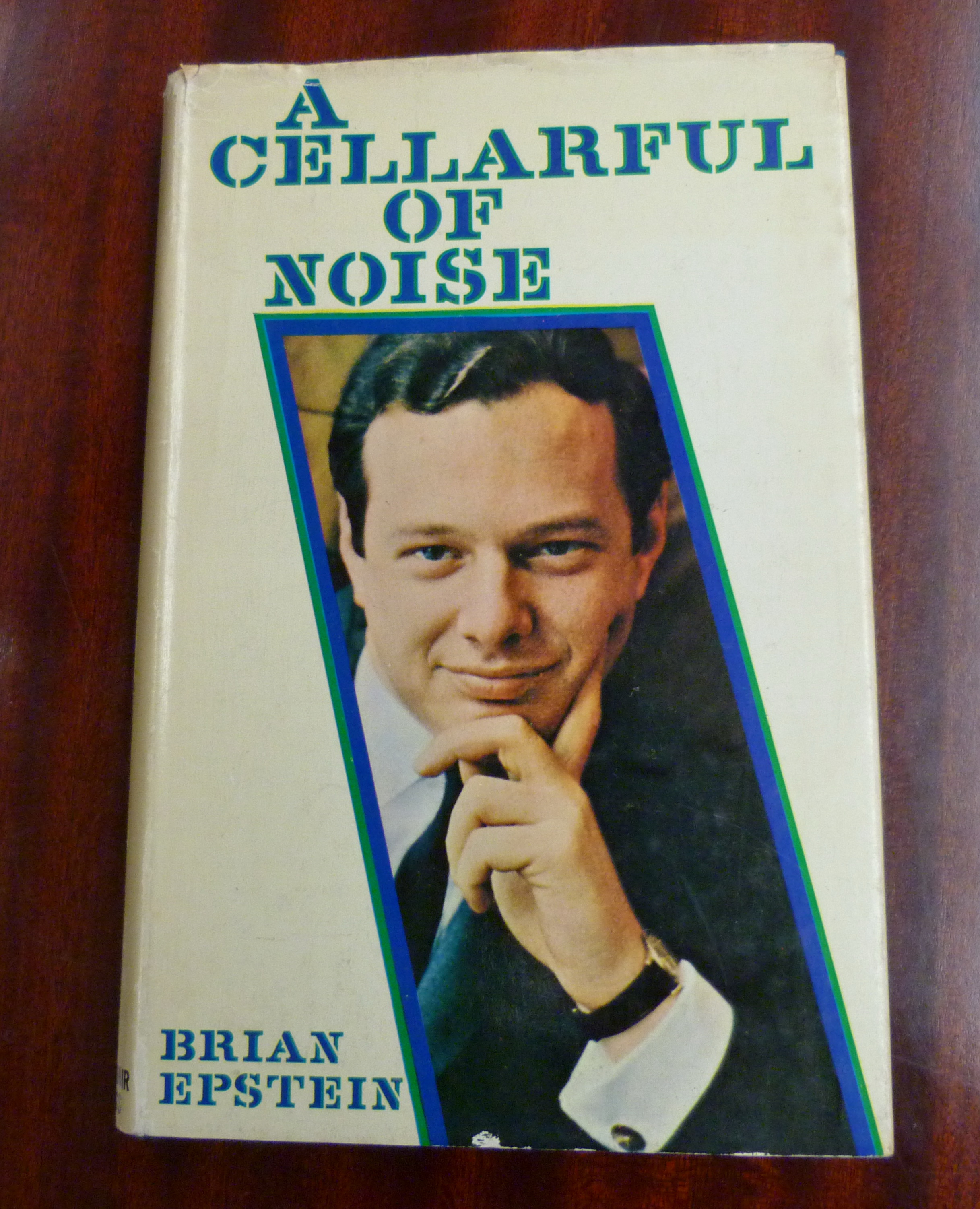 EPSTEIN BRIAN.  A Cellarful of Noise. Illus. Orig. cloth in clipped d.w. Ownership inscription to