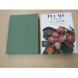 TAYLOR H. V.  The Plums of England & The Apples of England. 2 vols. Col. plates. Quarto. Orig.