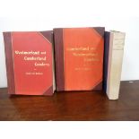 GASKELL ERNEST.  Westmorland & Cumberland Leaders, Social & Political. 2 copies. Port. illus.