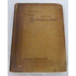 SWAYNE H. G. C.  Seventeen Trips Through Somaliland, A Record of Exploration & Big Game Shooting.