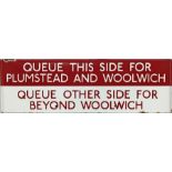 London Transport bus stop enamel Q-PLATE 'Queue this side for Plumstead and Woolwich', 'Queue