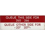 London Transport bus stop enamel Q-PLATE 'Queue this side for 260, 266, Queue other side for 207,