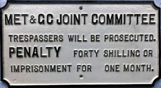 Metropolitan Railway & Great Central Joint Committee cast-iron TRESPASS NOTICE. Measures 23" x