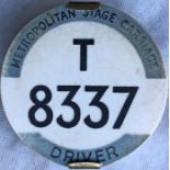 London Tram & Trolleybus Driver's METROPOLITAN STAGE CARRIAGE BADGE T 8337, a 'Metrovick Traffolyte'