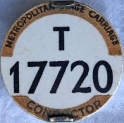 London Tram & Trolleybus Conductor's METROPOLITAN STAGE CARRIAGE BADGE T 17720. Equivalent to PSV