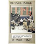 1945 WW2 London Transport double royal-sized POSTER "Rehabilitation - it takes time" by Fred