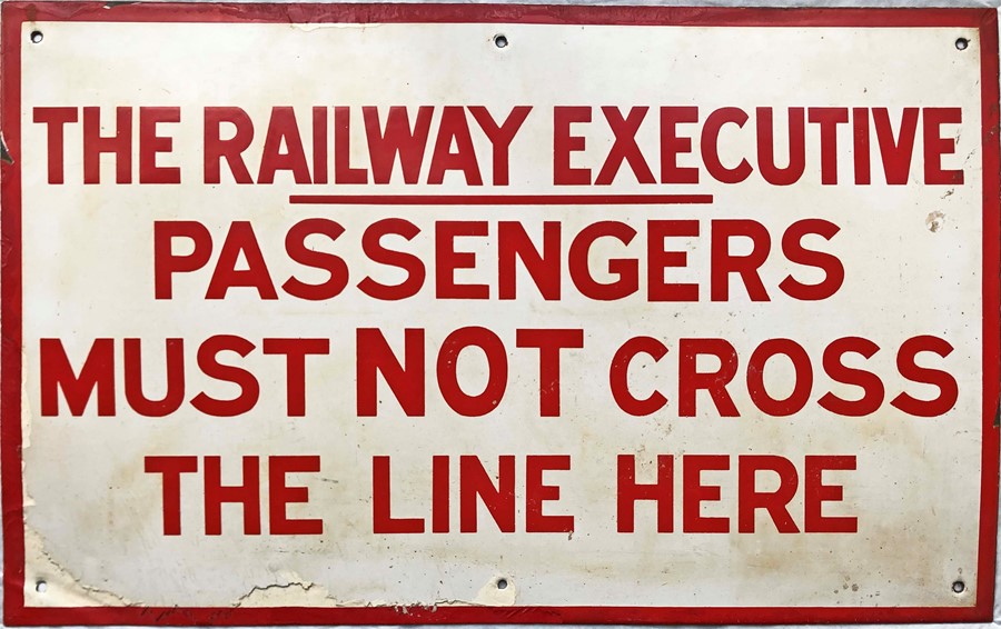 British Railways (Southern Region) ENAMEL SIGN 'The Railway Executive. Passengers Must Not Cross The