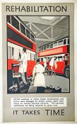 1945 WW2 London Transport double royal-sized POSTER "Rehabilitation - it takes time" by Fred