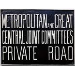 Metropolitan & Great Central Joint Committees cast-iron SIGN 'PRIVATE ROAD'. A most unusual sign.