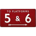 British Railways (Midland Region) enamel PLATFORM SIGN 'To Platforms 5 & 6' with right-facing arrow.