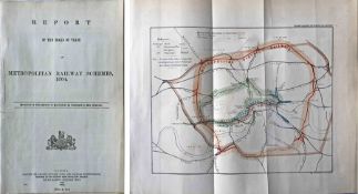 1864 REPORT of the Board of Trade on Metropolitan Railway Schemes as presented to both Houses of