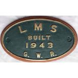 London Midland & Scottish Railway (LMS) cast-brass BUILDER'S PLATE 'Built 1943, GWR' from a Class 8F