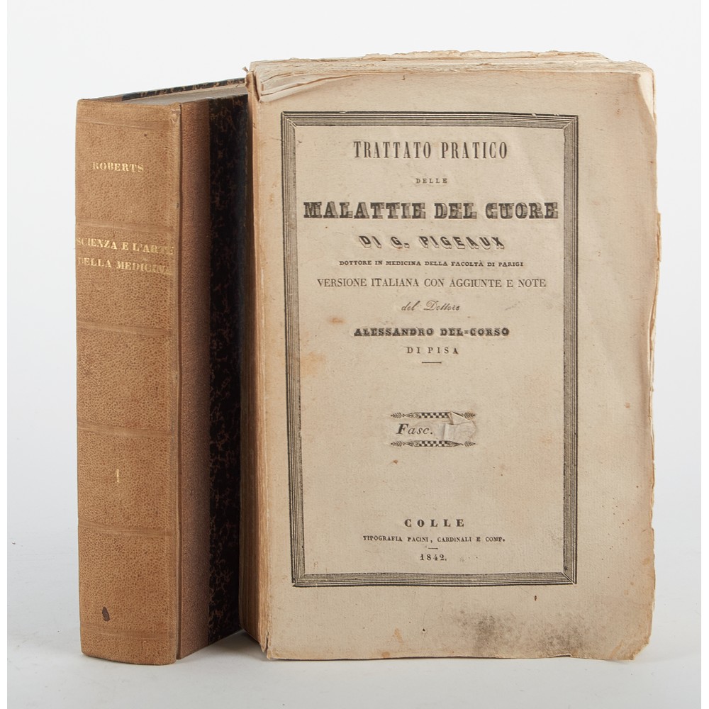 DUE VOLUMI di argomento medico: A) Federico T. Roberts (trad. prof. C. Ruata) «Patologia e terapia