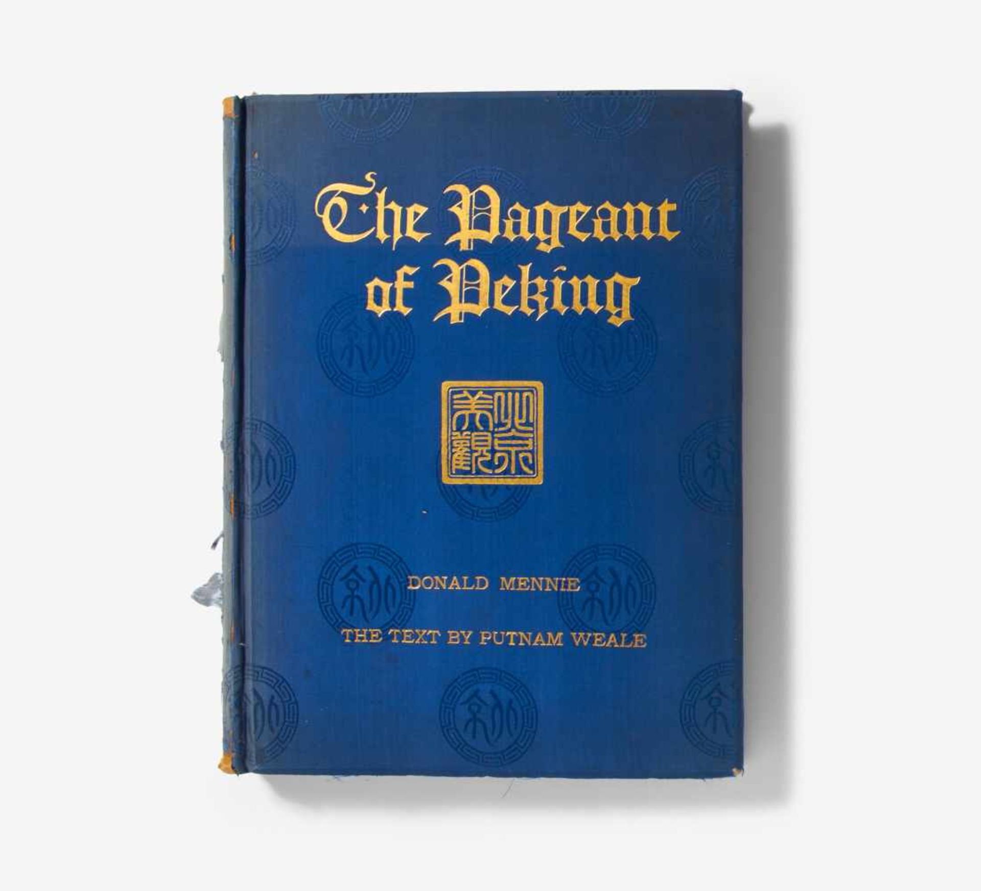 DONALD MEANNIE: THE PAGEANT OF PEKING.