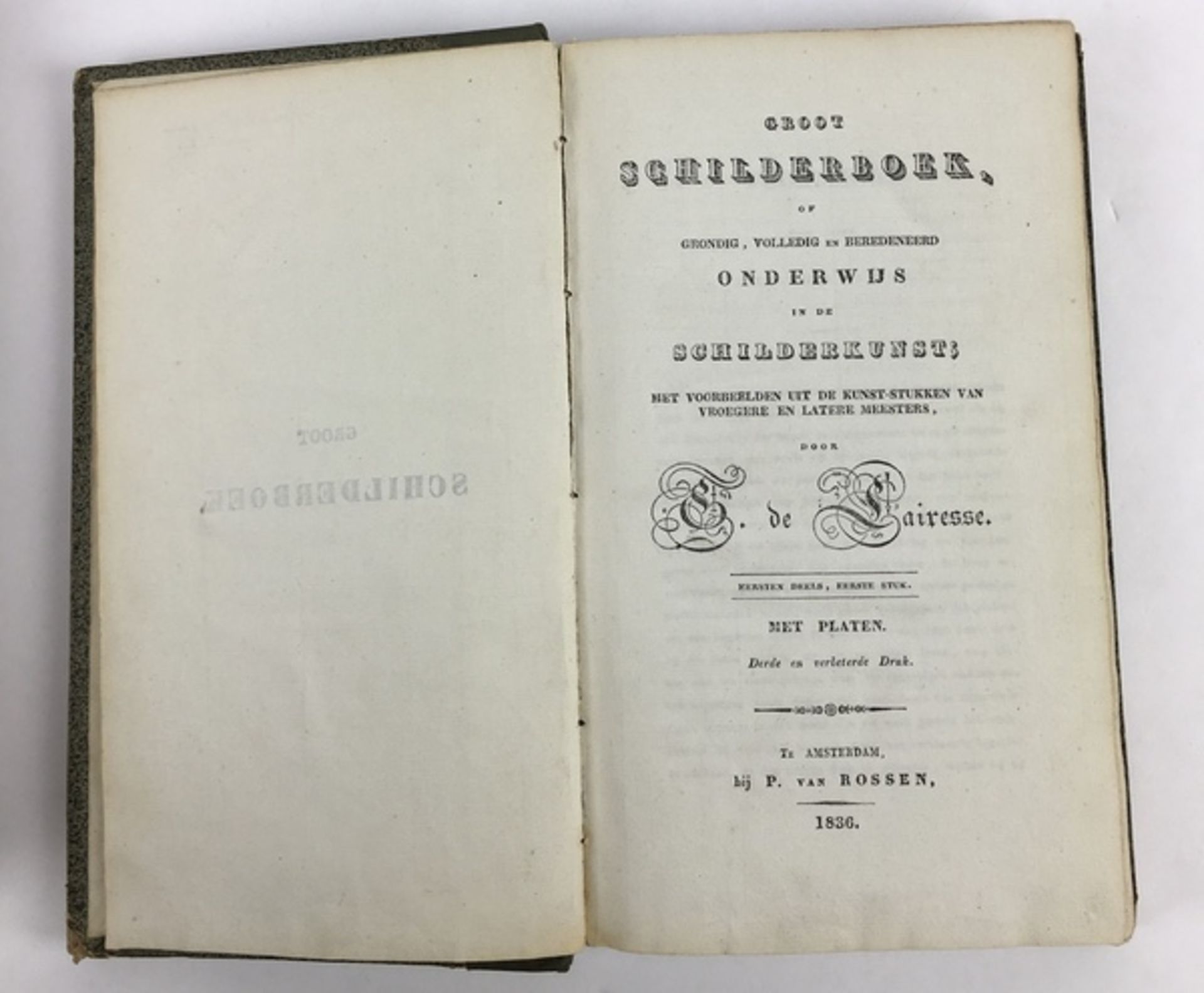 (Boeken) G. de Lairesse: Groot Schilderboek (4 delen, 1836)G. de Lairesse: Groot Schilderboek, - Image 6 of 6