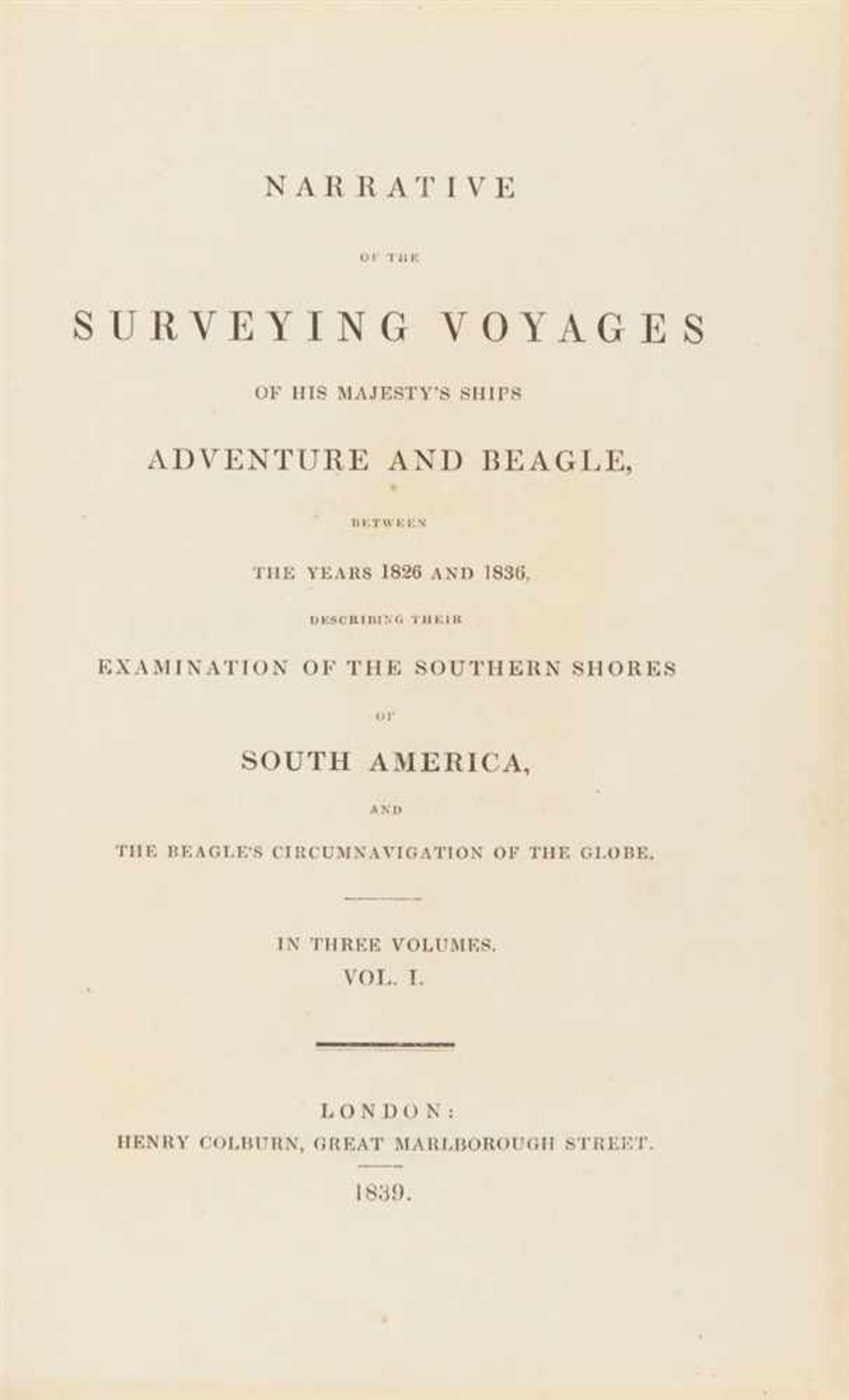 Darwin, Charles / P. P. King u. R. Fitzroy: Narrative of the surveying voyages of His Majesty's - Bild 2 aus 3