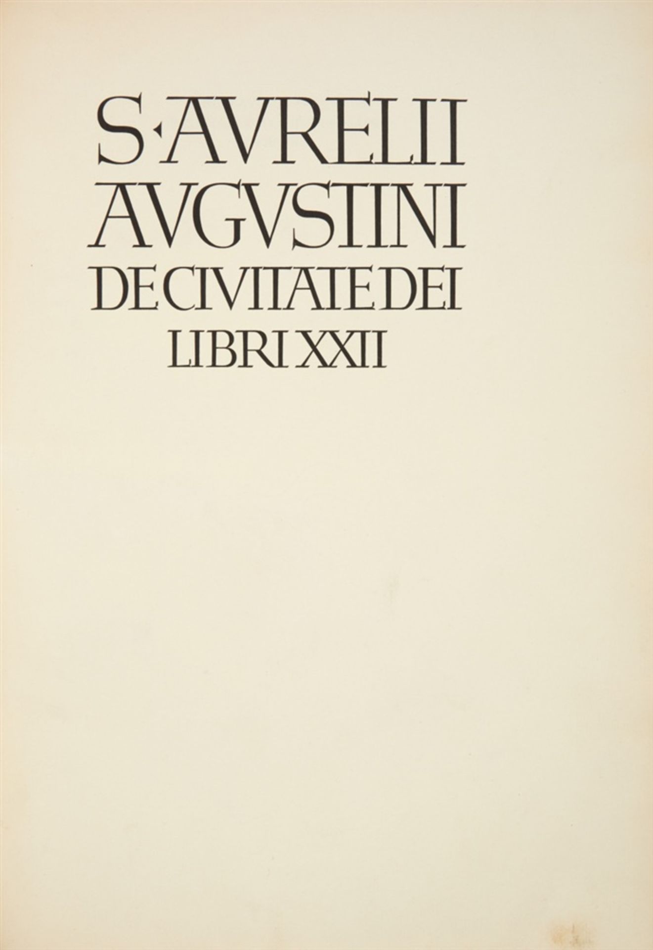 BREMER PRESSEAURELIUS AUGUSTINUS: De civitate Dei libri XXII. Hrsg. von Carl Weyman. München: Bremer