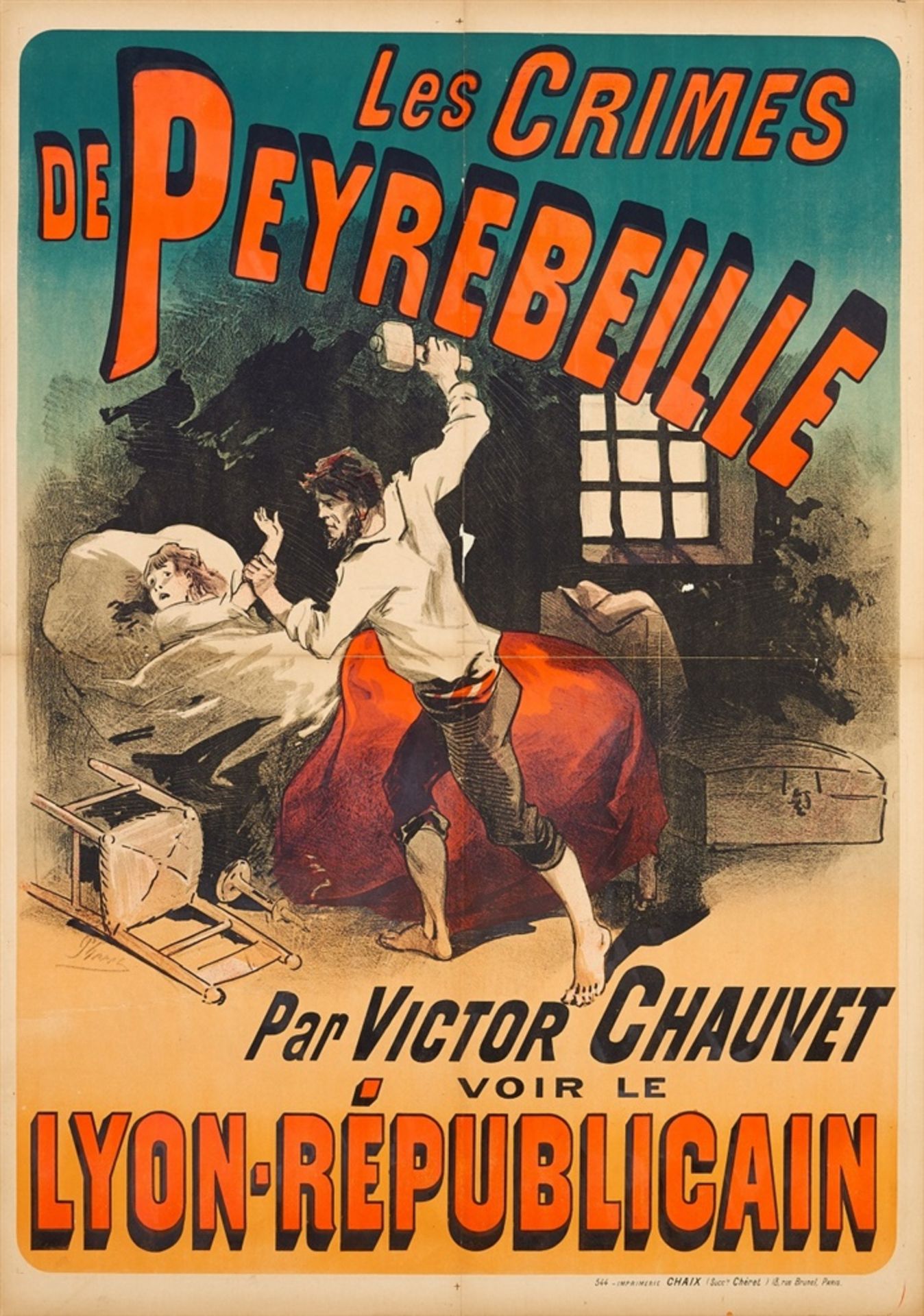 JULES CHÉRET 1836 - 1932LES CRIMES DE PEYREBEILLE – PAR VICTOR CHAUVET – VOIR LE LYON-RÉPUBLICAIN