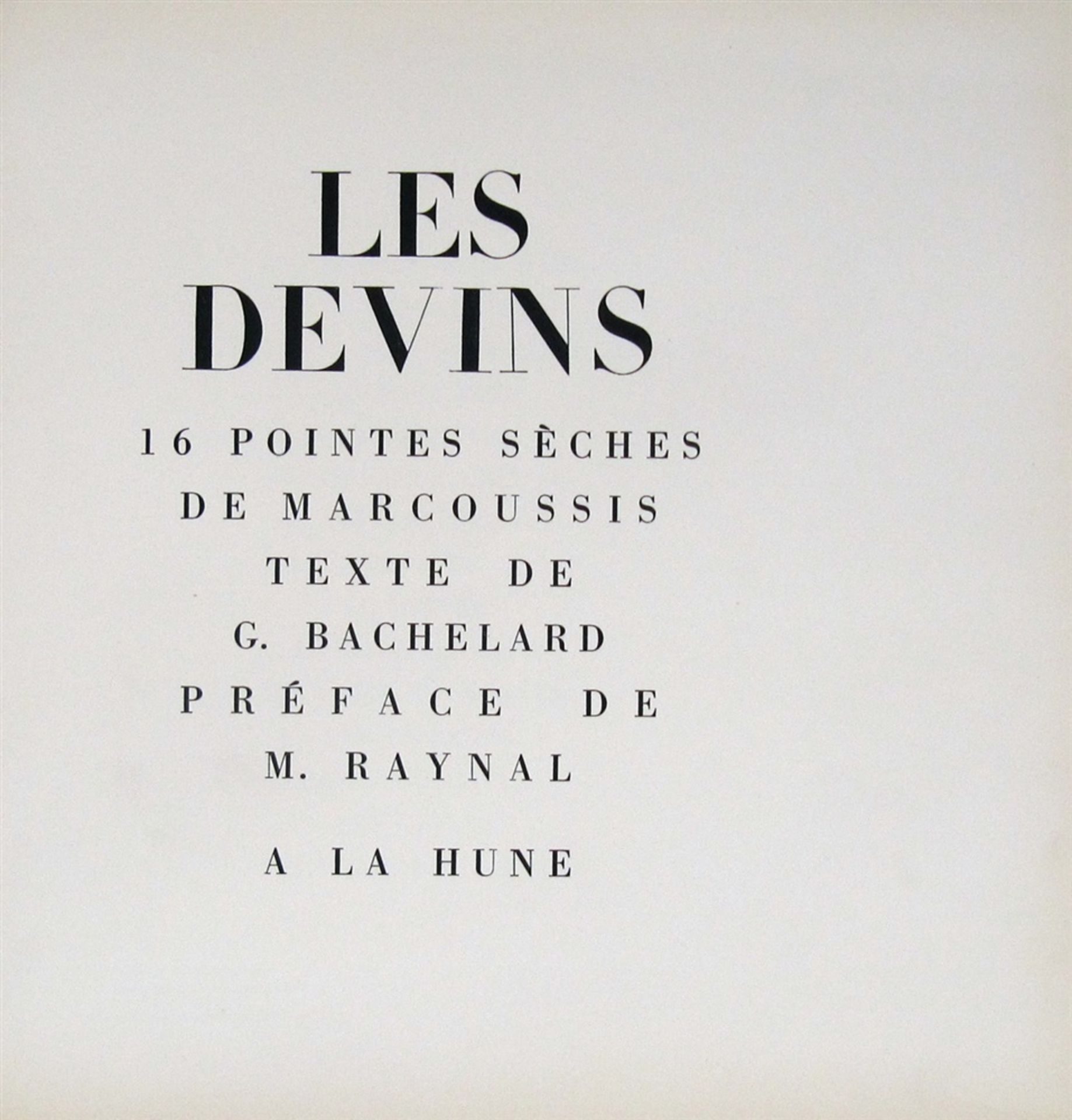 MARCOUSSIS, LOUISGASTON BACHELARD: Les devins. Préface de M. Raynal. Paris: La Hune 1946. 30 x 29 - Bild 2 aus 2