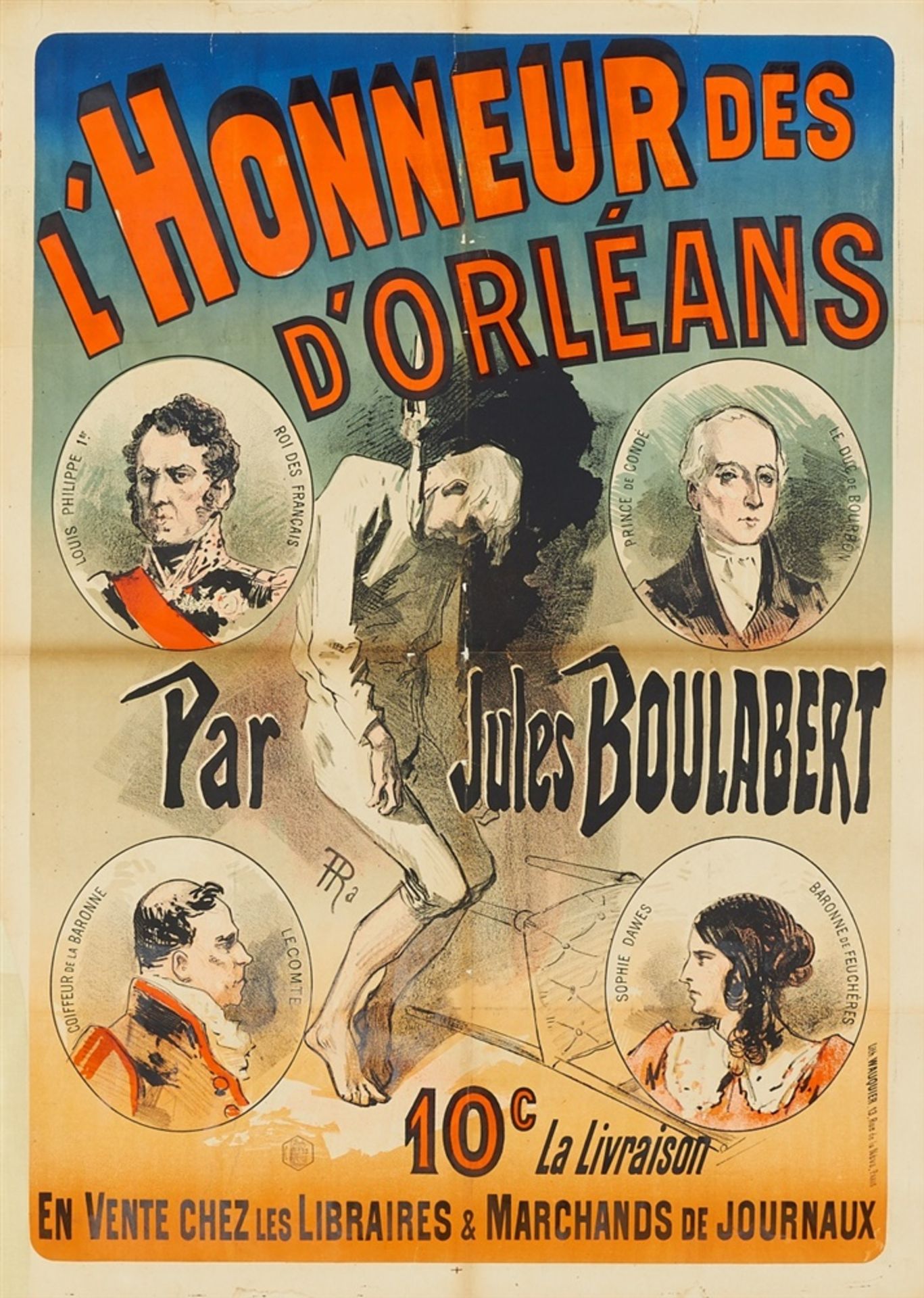 JULES CHÉRET 1836 - 1932L'HONNEUR DES D'ORLÉANS – PAR JULES BOULABERT 1886Farblithographie, auf