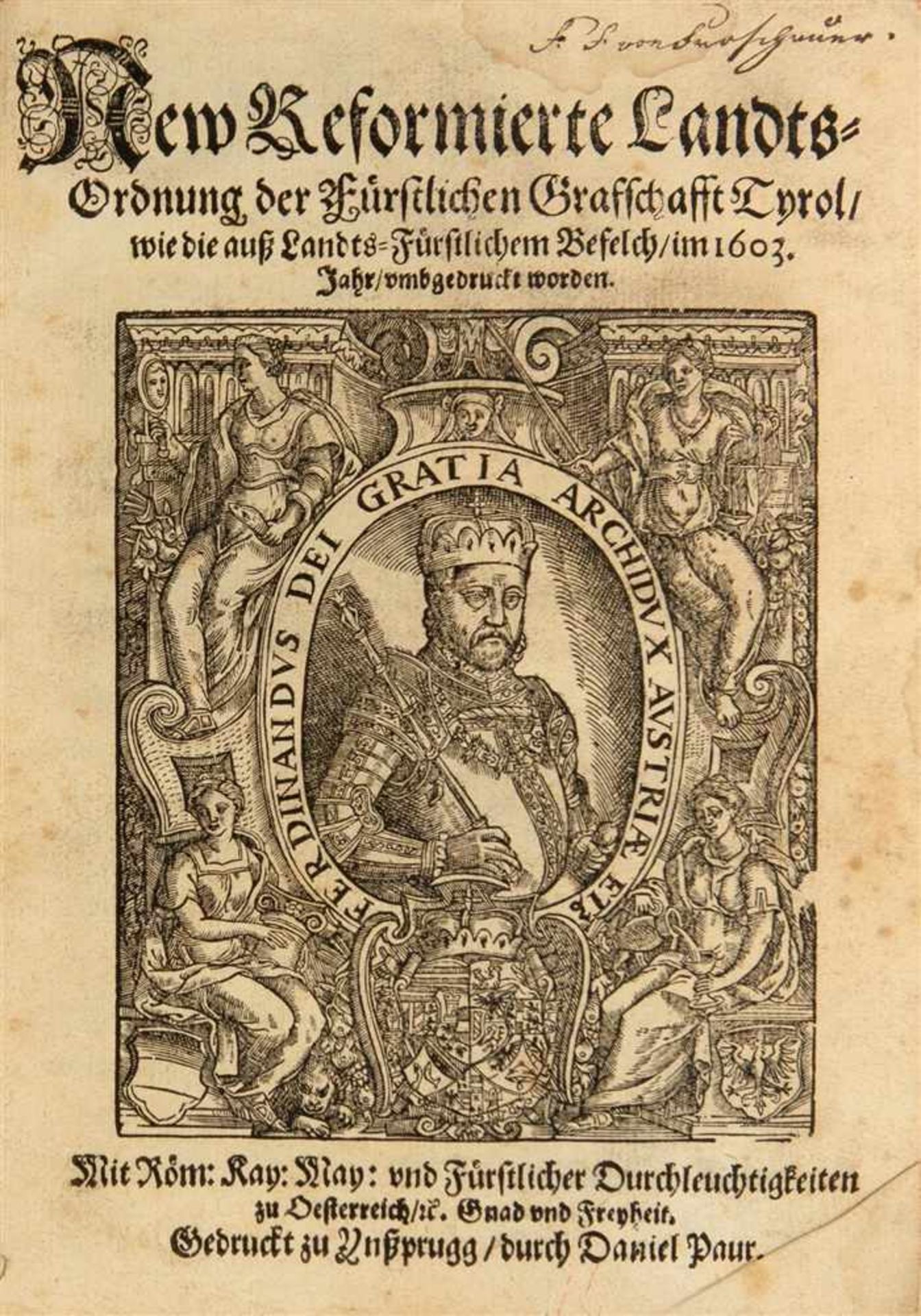 Ferdinand II., Erzherzog v. Österreich: New reformierte Landts-Ordnung der Fürstlichen Grafschafft