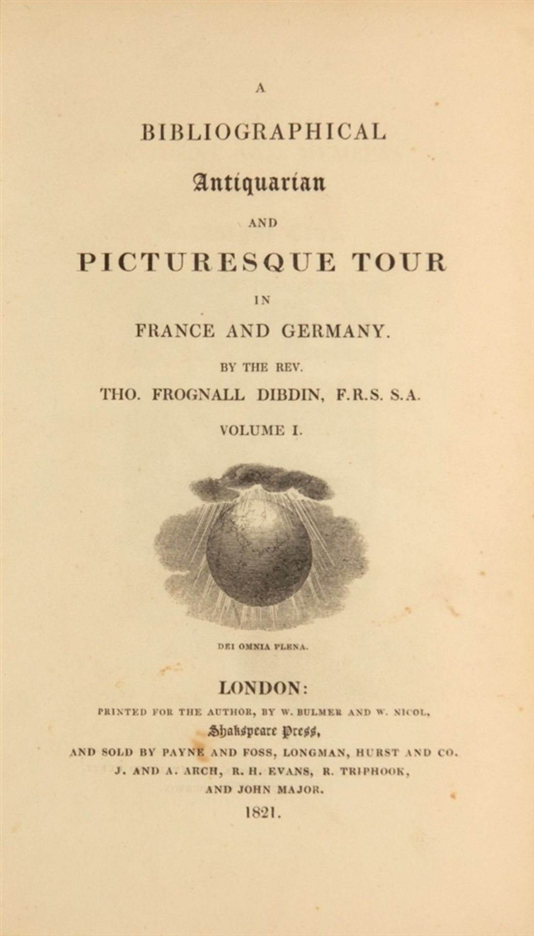 Dibdin, Thomas Frognall: A bibliographical antiquarian and picturesque tour in France and Germany. 3