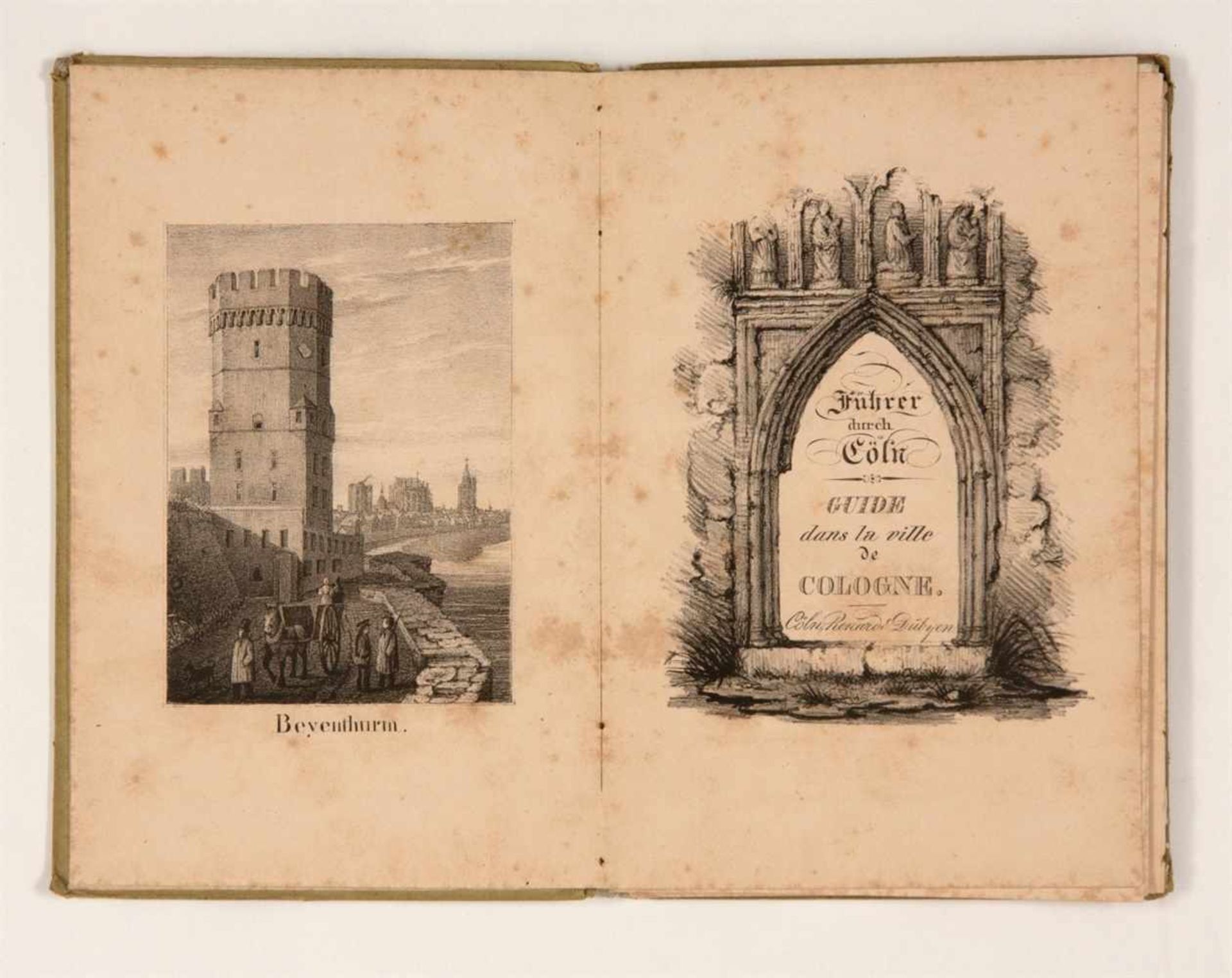 Vulpius, J. E. Führer durch Köln. Guide dans la ville de Cologne. Köln: Renard & Dübyen 1836. 15 x