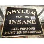 Cast iron Asylum sign 26 cm squared