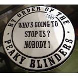 Cast iron Peaky Blinders sign Stop Us D: 24 cm